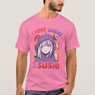 Camiseta Eu Amo Anime Sushi - Kawaii Blushing Otaku Gir