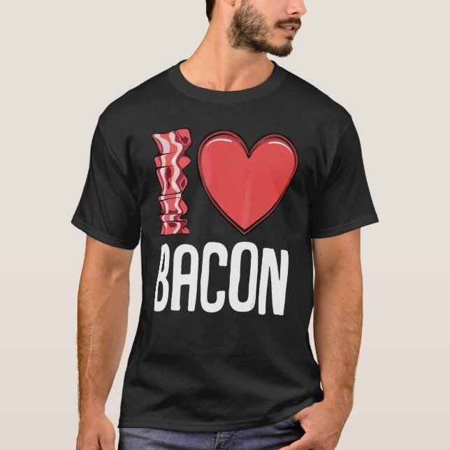 Camiseta Eu Amo Bacon I Heart Bacon Breakfast Men Women Ki (Frente)