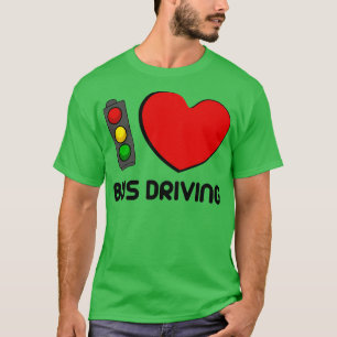 Camiseta Eu Amo Barramento Dirigindo