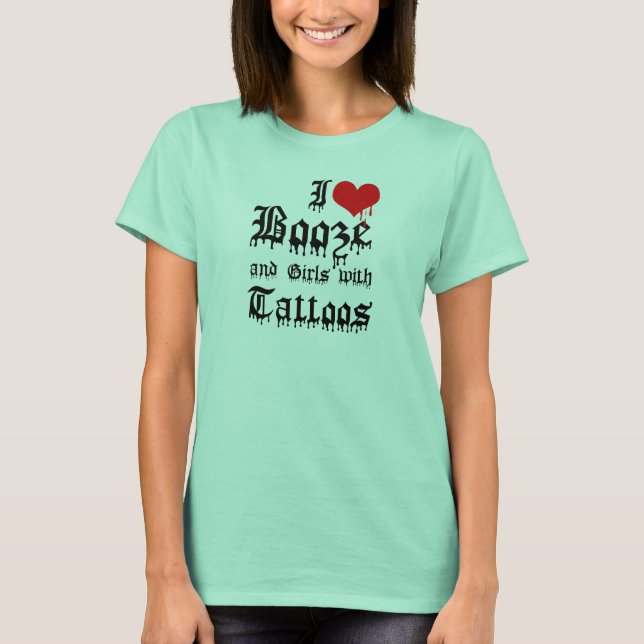 Camiseta Eu Amo Bebida e Garotas com Tatuagens (Frente)