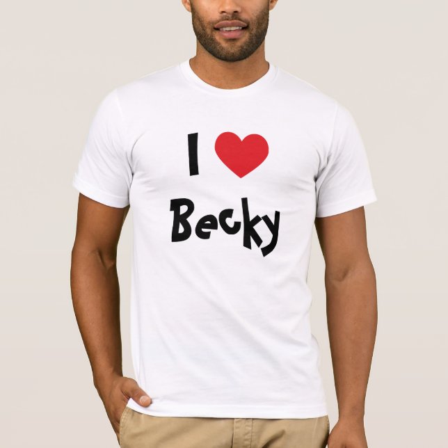Camiseta Eu Amo Becky (Frente)