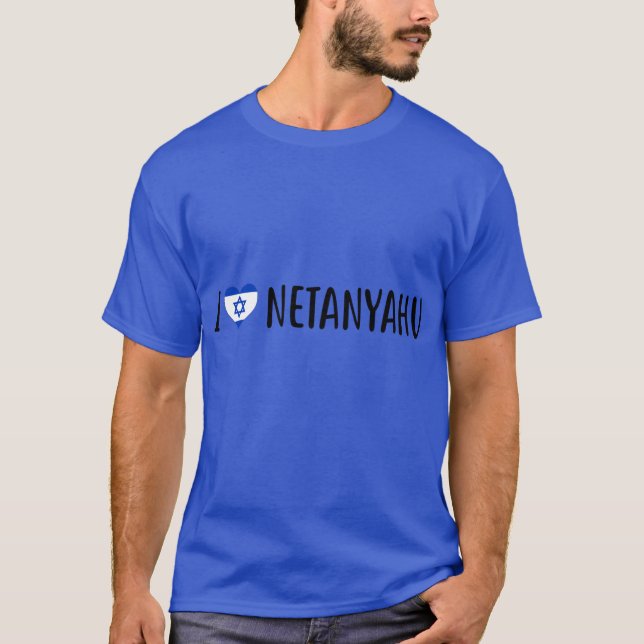 Camiseta Eu amo Benjamin Netanyahu Eu adoro Benjamin Netany (Frente)