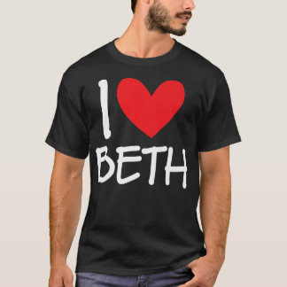 Camiseta Eu Amo Beth Name Personally Girl Woman BFF Frien