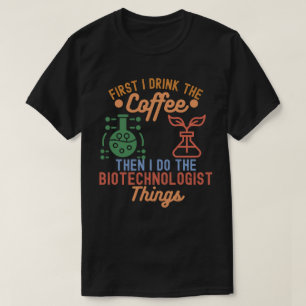 Camiseta Eu Amo Biotecnologia, Citações de Biotecnologia2