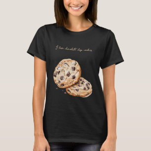 Camiseta Eu amo biscoitos de chocolate chip