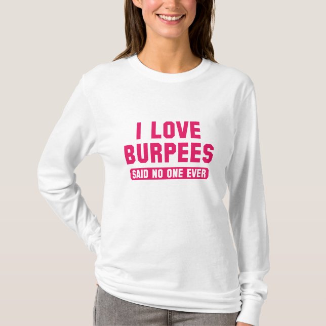 Camiseta Eu Amo Burpees (Frente)