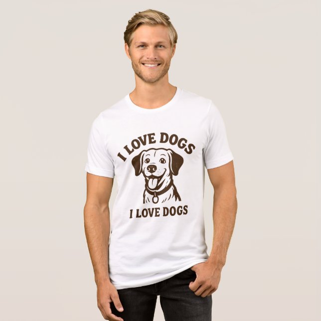 Camiseta 'Eu Amo Cachorros – Afirmação Fofa e Ousa (Frente Completa)