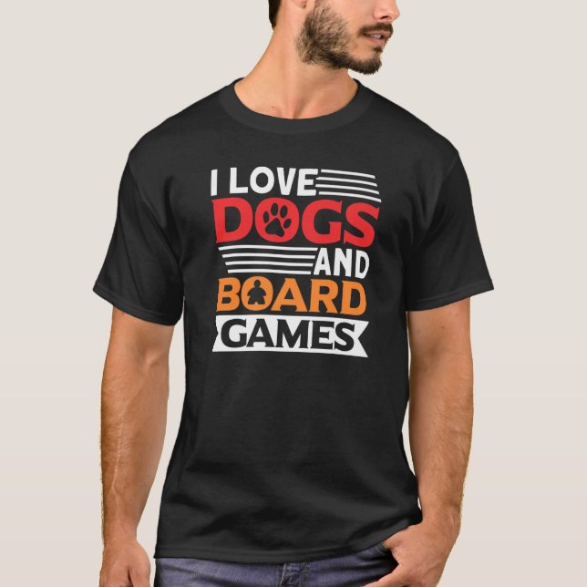 Camiseta Eu amo cachorros jogo de tabuleiro jogos de tabule (Frente)