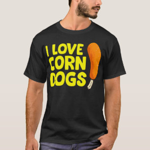 Camiseta Eu Amo Cães De Milho Engraçado Corndog