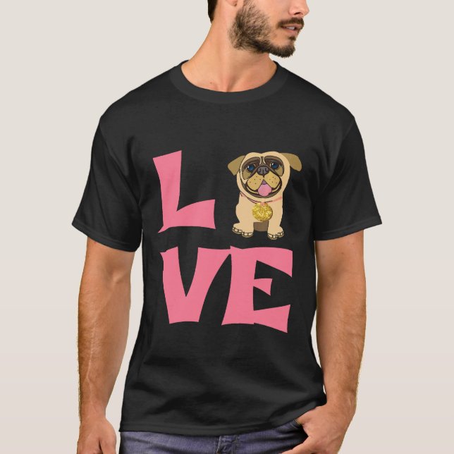 Camiseta Eu Amo Cães Pug Gráfico Presente Para Amantes de C (Frente)