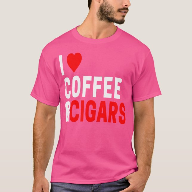 Camiseta Eu Amo Café E Charutos (Frente)