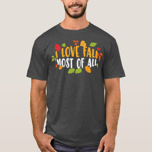 Camiseta Eu Amo Cair A Maioria De Todas As Lindas Fall Seas