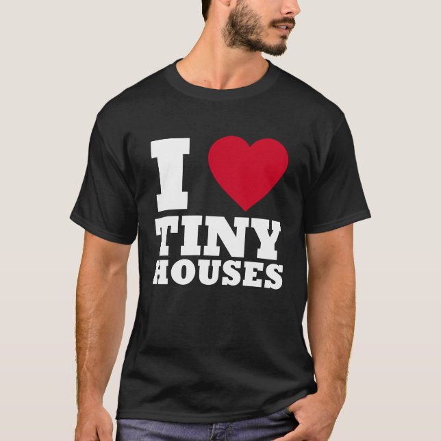 Camiseta Eu amo Casas Pequenas (Frente)