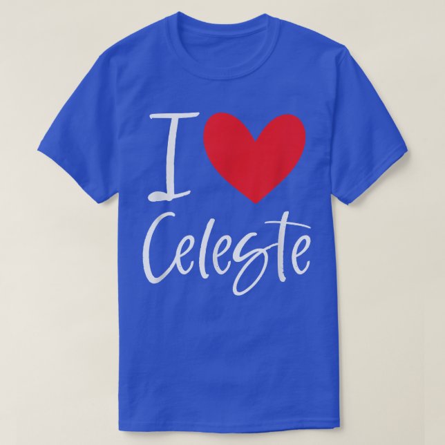 Camiseta Eu Amo Celeste Nome Mulher Personalizada Bff Fr (Frente do Design)