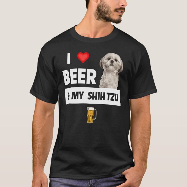 Camiseta Eu Amo Cerveja E Minha Mãe Shh Tzu Pai Bebendo Cac (Frente)