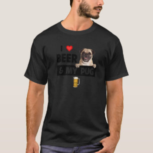 Camiseta Eu Amo Cerveja E Minha Pug Mãe Pai Cachorro Bebend