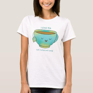 Camiseta Eu Amo Chá Tanto Herbal Quanto Verbal Amante de Ch