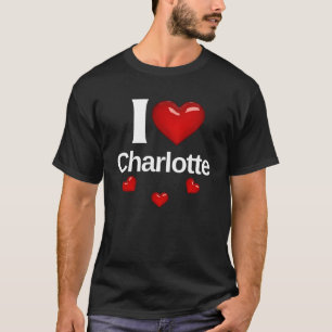 Camiseta Eu amo Charlotte Gift para a Rua de Moda Amiga