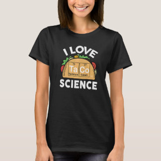 Camiseta Eu amo Ciência  Eu amo Tacos