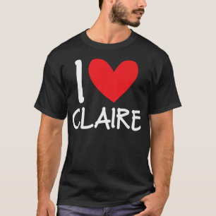 Camiseta Eu Amo Claire Name Personalizar Menina Mulher BFF