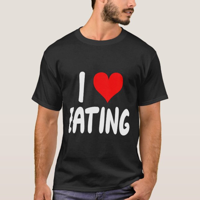 Camiseta Eu Amo Comer Comida - Coração -  (Frente)