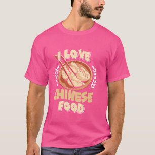 Camiseta Eu amo Comida Chinesa Comida Asiática China Fã Lan