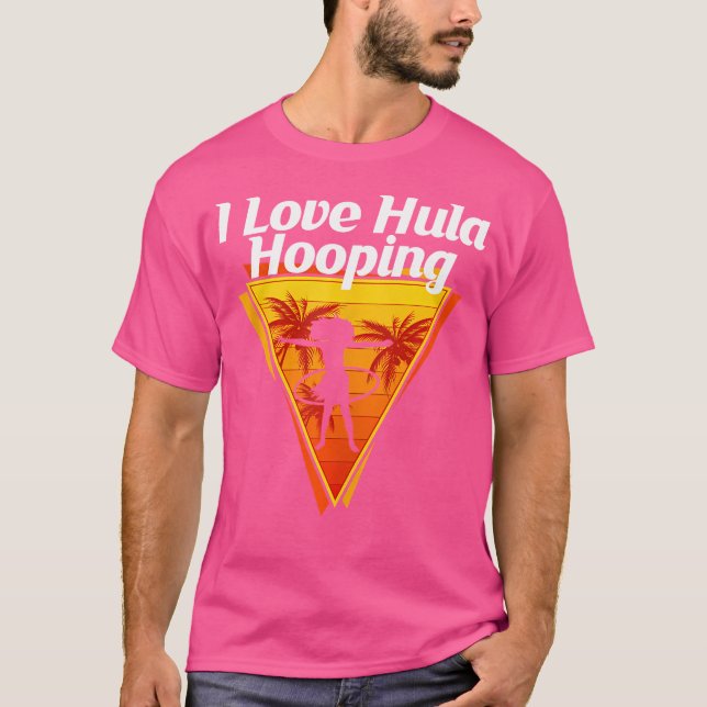 Camiseta Eu amo Competições de Malabarismo com Hula Hoop Da (Frente)