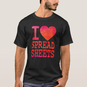 Camiseta Eu Amo Contas Fiscais de Planilhas Atuais