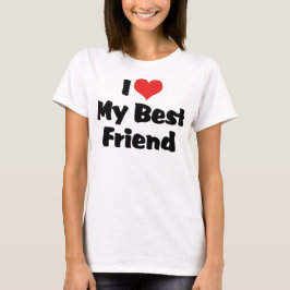 Camiseta Eu Amo Coração Meu Melhor Amigo - BFF