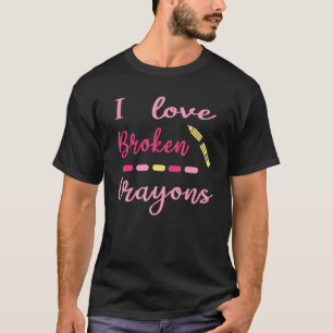 Camiseta Eu Amo Crayons Quebrados Terapista Ocupacional Lá