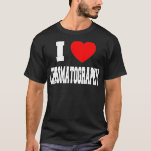 Camiseta Eu Amo Cromatografia