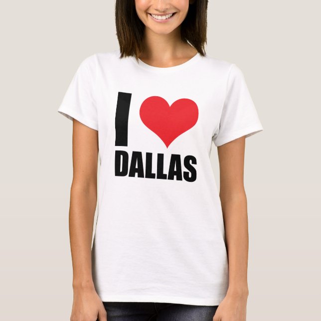 Camiseta Eu amo Dallas (Frente)