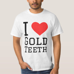 Camiseta Eu amo dentes de ouro