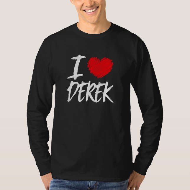 Camiseta Eu Amo Derek Husband Filho Namorado Pai Avô Ele (Frente)