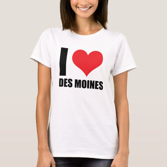 Camiseta Eu amo Des Moines (Frente)