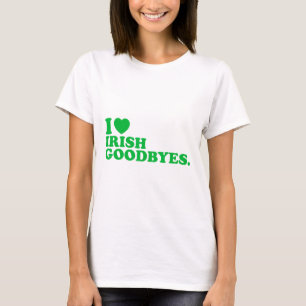 Camiseta Eu Amo Despedidas Irlandesas Eu Amo Despedidas Irl