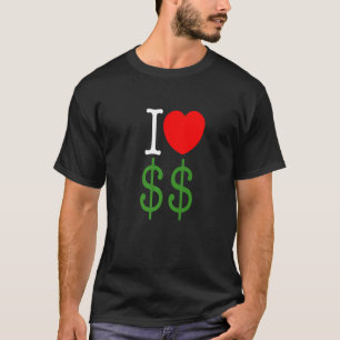 Camiseta Eu Amo Dinheiro Ganhar Capitalismo
