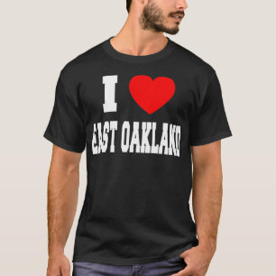 Camiseta Eu Amo East Oakland