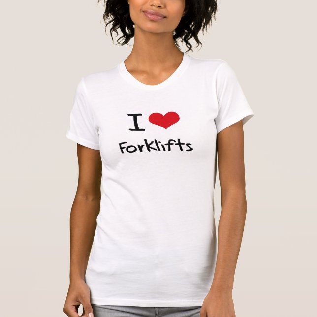 Camiseta Eu amo empilhadeiras (Frente)