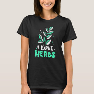 Camiseta Eu Amo Ervas Jardinagem Ervas Medicinais Erva Erva