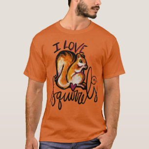 Camiseta Eu Amo Esquilos De Verdade Eu Os Amo