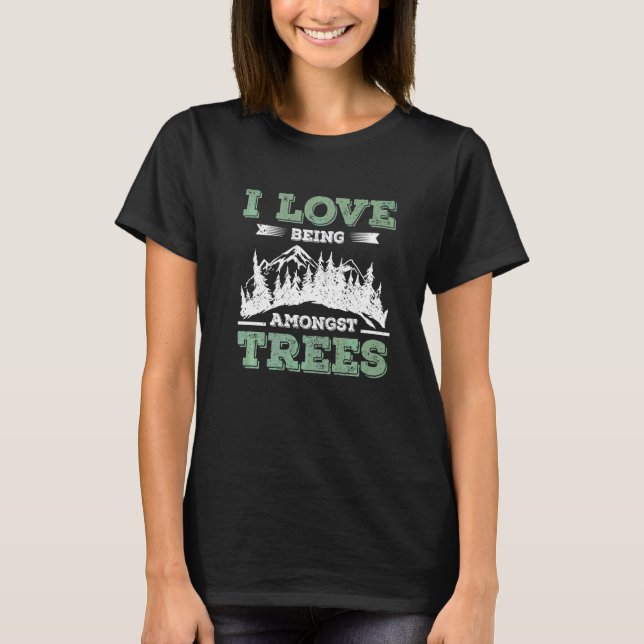 Camiseta Eu amo estar entre árvores fazendo trilhas (Frente)