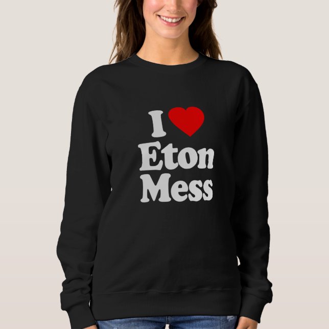 Camiseta Eu Amo Eton Mess Heart Engraçado (Frente)