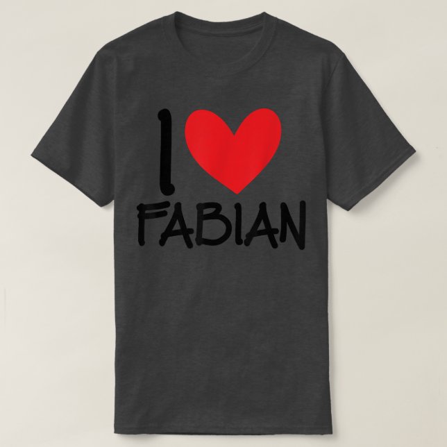 Camiseta Eu Amo Fabian Name Personalizado Men Cara Amigo BF (Frente do Design)