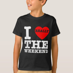 Camiseta Eu Amo Fim de Semana do Coração Presentes Engraçad