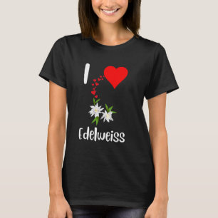 Camiseta Eu amo flores de edelweiss belo edelweiss alpin