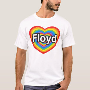 Camiseta Eu amo Floyd. Eu te amo Floyd. Coração