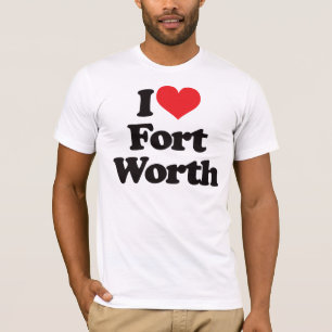 Camiseta Eu amo Fort Worth
