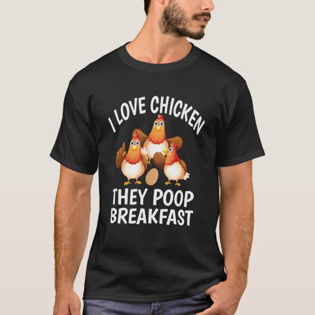 Camiseta Eu Amo Frango Eles Defecam Café da Manhã Frango (Frente)