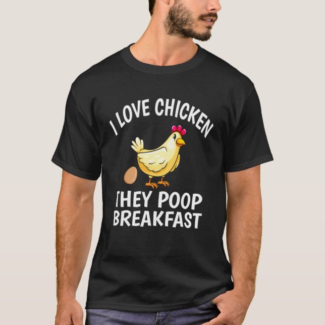 Camiseta Eu Amo Frango Eles Defecam Café da Manhã  Frango   (Frente)